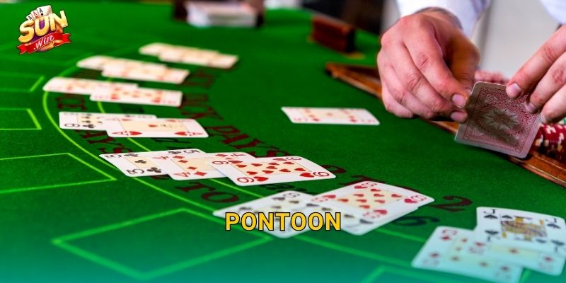 Pontoon Sunwin – Phiên Bản Blackjack Kiểu Anh Với Luật Chơi Thú Vị Riêng 16 Pontoon Sunwin – Phiên Bản Blackjack Kiểu Anh Với Luật Chơi Thú Vị Riêng